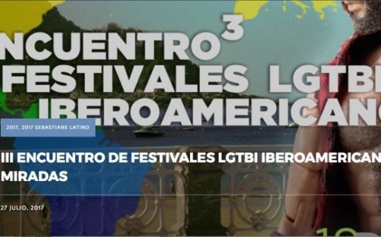 3rd Meeting of Ibero-American LGTBI Festivals 2017